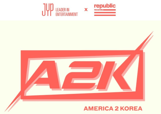A2K America2Korea JYP Entertainment Republic Records Universal Music A2K America2Korea JYP Entertainment Republic Records Universal Music